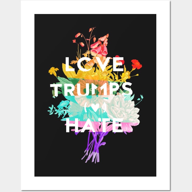 Love Trumps Hate Wall Art by Emily Collins